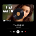 Piya Aaye Na
